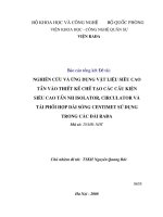 Nghiên cứu và ứng dụng vật liệu siêu cao tần vào thiết kế chế tạo các cấu kiện siêu cao tần như isolator, circulator và tải phối hợp dải sóng centimet sử dụng trong các dải rada
