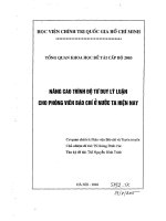 Nâng cao trình độ tư duy lý luận cho phóng viên báo chí ở nước ta hiện nay