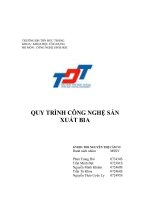 QUY TRÌNH CÔNG NGHỆ SẢN XUẤT BIA