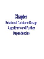 Chapter Relational Database Design Algorithms and Further Dependecies