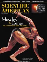 scientific american   -  2000 09  -  muscles & genes  are star athletes born, not made