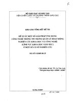 Đề xuất một số giải pháp ứng dụng công nghệ thông tin trong quản lý hoạt động nghiên cứu khoa học và công nghệ ( lĩnh vực khoa học giáo dục ) ở một số cơ sở nghiên cứu