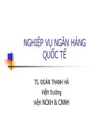 Bài giảng Nghiệp vụ ngân hàng quốc tế - TS. Đoàn Thanh Hà