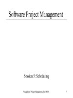 Session 5 Scheduling - Software Project Management
