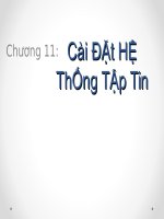 Chương 11 Cài đặt hệ thống tập tin