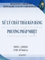 Bài thuyết trình xử lý chất thải rắn bằng phương pháp nhiệt