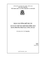 Sản xuất thử nghiệm dây hợp kim thiếc hàn bằng phương pháp gia công áp lực