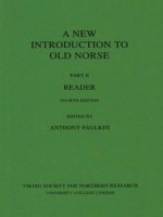 a new introduction to old norse part ii reader