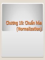 Chương 10 Chuẩn hóa (Normalization)