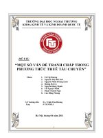 1 số vấn đề TRANH CHẤP TRONG PHƯƠNG THỨC THUÊ tàu CHUYẾN