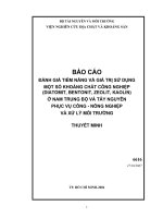 đánh giá tiềm năng và giá trị sử dụng một số khoáng chất công nghiệp ( diatomit, bentomit, zeolit, kaolin ) ở nam trung bộ và tây nguyên phục vụ công nông nghiệp và xử lý môi trường