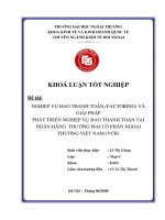 Nghiệp vụ bao thanh toán( factoring) và giải pháp phát triển nghiệp vụ bao thanh toán tại ngân hàng thương mại cổ phần ngoại thương việt nam( VCB )