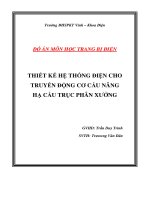 Đồ án thiết kế hệ thống điện cho truyền động cơ cấu nâng hạ cầu trục phân xưởng   luận văn, đồ án, đề tài tốt nghiệp