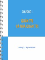 bài giảng quản trị học - chương 1 quản trị và nhà quản trị