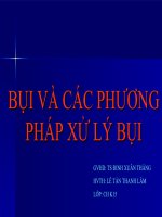 BỤI VÀ CÁC PHƯƠNG PHÁP XỬ LÝ BỤI