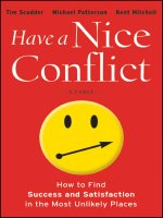 have a nice conflict [electronic resource] how to find success and satisfaction in the most unlikely places