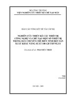 Nghiên cứu thiết kế các thiết bị công nghệ và chế tạo một số thiết bị trong dây chuyền chế biến tinh bột sắn xuất khẩu năng suất 100-120 tấn sản phẩm/ngày