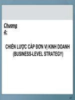 Bài giảng quản trị kinh doanh   chương 4 chiến lược cấp đơn vị kinh doanh