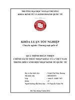 Quá trình hoàn thiện chính sách thuế nhập khẩu của Việt Nam trong bối cảnh hội nhập kinh tế quốc tế