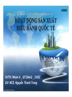 Thuyết trình quản trị kinh doanh quốc tế   hoạt động sản xuất điều hành quốc tế