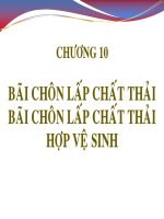 bài giảng quản lý và xử lý chất thải rắn và chất thải nguy hại chương 10 bãi chôn lấp chất thải bãi chôn lấp chất thải hợp vệ sinh