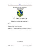 đồ án thiết kế và tổ chức thi công đường hầm vượt đường bộ tại nút ngã tư vọng