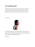 Tóc tạo phong cách Tác phong và ngoại hình là những yếu tố rất quan trọng đối doc