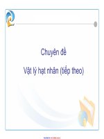 chuyên đề vật lý hạt nhân -phần 2 potx