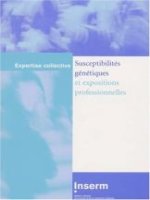Susceptibilités génétiques et expositions professionnelles - part 1 pot