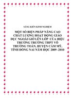 Một số biện pháp nâng cao chất lượng hoạt động giáo dục ngoài giờ lên lớp của Hiệu trưởng trường Trung học Võ Trường Toản, Huyện Cẩm Mỹ, Tỉnh Đồng Nai năm học 2009 2010