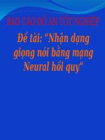 Đề tài “nhận dạng giọng nói bằng mạng neural hồi quy”
