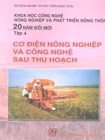Khoa học công nghệ và phát triển nông thôn 20 năm đổi mới – Cơ điện nông nghiệp và công nghệ sau thu hoạch part 1 docx