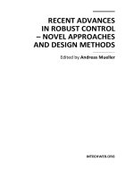 RECENT ADVANCES IN ROBUST CONTROL – NOVEL APPROACHES AND DESIGN METHODSE Part 1 pdf