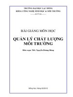 BÀI GIẢNG MÔN HỌC QUẢN LÝ CHẤT LƯỢNG MÔI TRƯỜNG