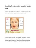 Loại bỏ nếp nhăn và tình trạng lão hóa da sớm pptx