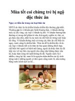 Mùa tết coi chừng trẻ bị ngộ độc thức ăn ppt