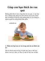 Gíup con bạn thích ăn rau quả doc