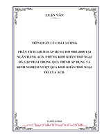 luận văn đề tài lợi ích áp dụng iso 9001-2008 và giải pháp khắc phục những khó khăn trở ngại tại ngân hàng acb