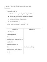 Tiết 165: ÔN TẬP VỀ PHÉP NHÂN VÀ PHÉP CHIA docx