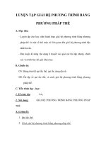 LUYỆN TẬP GIẢI HỆ PHƯƠNG TRÌNH BẰNG PHƯƠNG PHÁP THẾ ppt