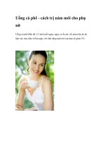 Uống cà phê - cách trị nám mới cho phụ nữ ppt