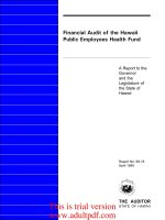 Financial Audit of the Hawaii Public Employees Health Fund A Report to the Governor and the Legislature of the State of Hawaii_part1 pdf