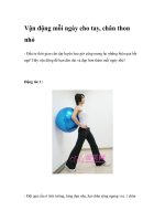 Vận động mỗi ngày cho tay, chân thon nhỏ ppt