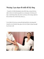 Waxing: Lựa chọn tốt nhất để tẩy lông pot