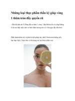 Những loại thực phẩm thần kỳ giúp vòng 1 thêm tròn đầy quyến rũ ppt