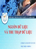 TIỂU LUẬN PHƯƠNG PHÁP NGHIÊN CỨU KHOA HỌC: NGUỒN DỮ LIỆU VÀ THU NHẬP DỮ LIỆU