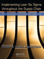 Implementing Lean Six Sigma throughout the Supply Chain The Comprehensive and Transparent Case Study by Elizabeth A. Cudney and Rodney Kestle_1 pdf