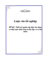 luận văn thiết kế nguồn cấp điện cho động cơ điện một chiều kích từ độc lập và có đảo chiều