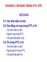 HỆ THỐNG TRUYỀN LỰC Ô TÔ CAO HỌC ĐH BÁCH KHOA HÀ NỘI CHƯƠNG 5 ỒN RUNG TRONG HTTL ÔTÔ