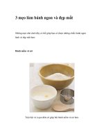 3 mẹo làm bánh ngon và đẹp mắt docx